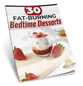 Free Bonus #3: 30 Fat-Burning Bedtime Desserts